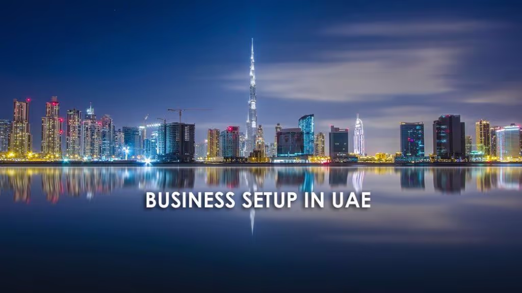 Business Setup in the UAE